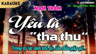 Karaoke Yêu Là 