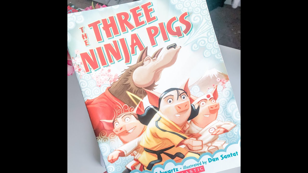 The Three Ninja Pigs by Corey Rosen Schwartz YouTube