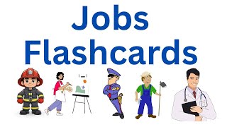 Jobs and Professions Flashcards for Kids | Learn Occupations with Pictures