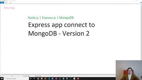 Node.js | Express.js | MongoDB - Save to MongoDB in Express Application Version 2