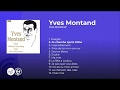 Yves Montand with Hubert Rostaing and His Orchestra (álbum completo - full album)