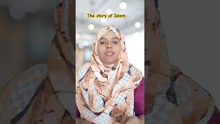 the story of Islam 🤔#shorts #trending #motivation #motivational #ytshorts#short #news#islam#islamic