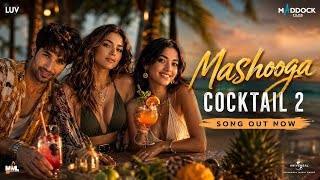 Mashooqa (Video) Shahid, Kriti, Rashmika | Pritam, Mahmood, Amitabh B, Raghav C, Ruaa K | Cocktail 2