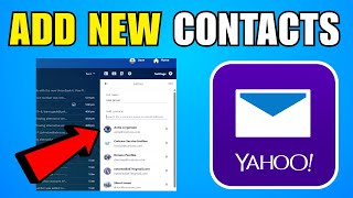 How To Add New Contacts To Yahoo Mail (2026) (Complete Guide)