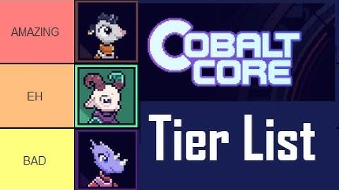 Cobalt Core ALL Character Tier List