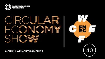 A Circular North America - WCEF 2021 Accelerator Session