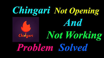 How to Fix Chingari App  Not Opening  / Loading / Not Working Problem in Android Phone