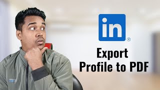 How to Export LinkedIn Profile to PDF (Latest Method)