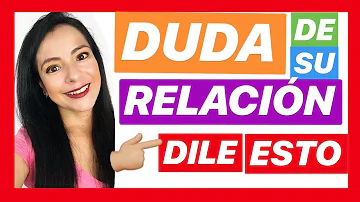 ¿Qué hace que un chico quiera una relación contigo?