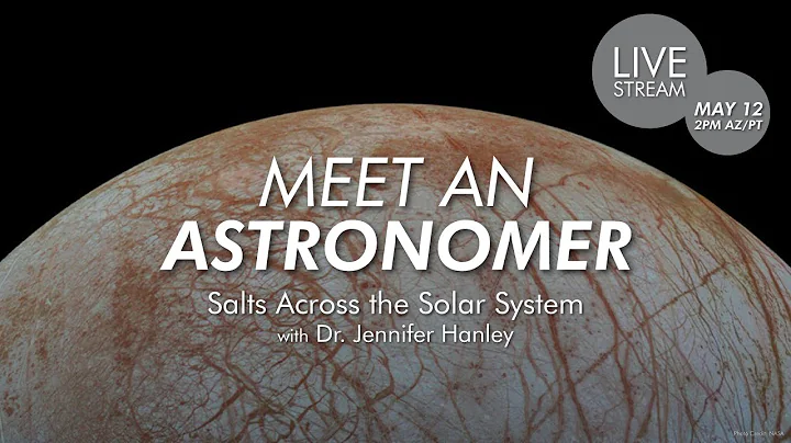 Meet an Astronomer | Salts Across the Solar System...