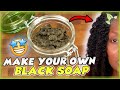 Natural hair - How to make AFRICAN BLACK SOAP from scratch (NO SYNTHETIC CHEMICALS)