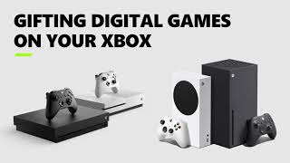Gifting Digital Games on Your Xbox