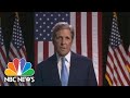 Watch John Kerry’s Full Speech At The 2020 DNC | NBC News