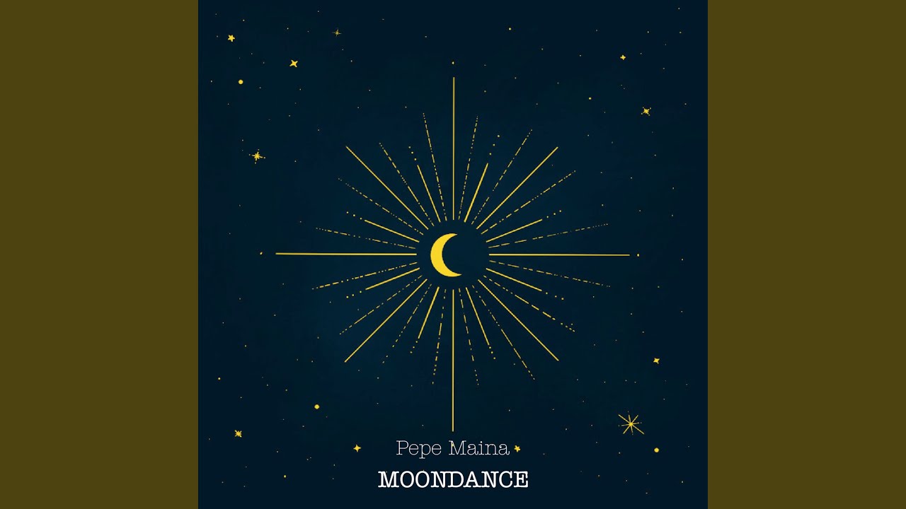 Watch Moondance on YouTube Watch Moondance on YouTube