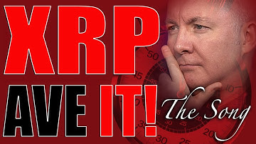 XRP Ripple SONG! "AVE IT" Martyn Lucas