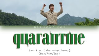 폴킴 (Paul Kim) - 집돌이 (quarantine) (Color Coded Lyrics Eng/Rom/Han/가사)