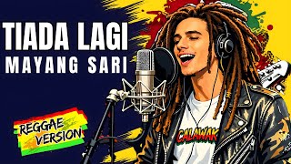 Tiada Lagi  Mayang Sari  Cover Reggae Version