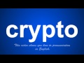 How to Pronounce 'Crypto' Correctly in English