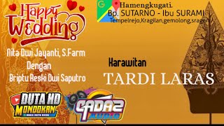 Live TARDI LARAS//CADAZ AUDIO//DUTA HD MONDOKAN  Tempelrejo Kragilan Gemolong Sragen 16 JULI 2023