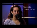 "Closed Door" by Faouzia