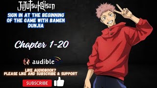Jujutsu Kaisen: Sign In At The Beginning Of The Game With Bamen Dunjia Chapter 1-20