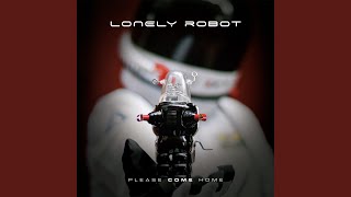 Video thumbnail of "Lonely Robot - Humans Being"