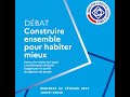 Construire ensemble pour habiter mieux  evnementdbat