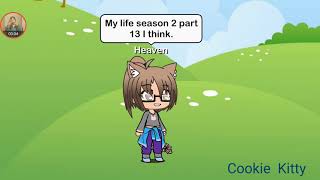 My Life Season 2 Part 14 Sorry That I Was Going Too Fast