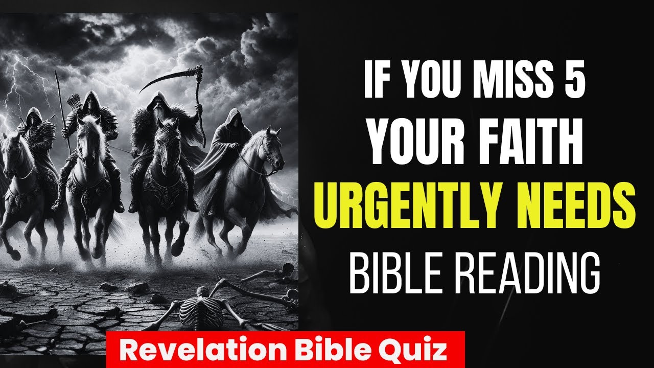 Only 1 Pass This Revelation Quiz If You Miss 5, You Need Urgent