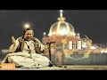 Ajmer ke wali  nusrat fatah ali khan hq audio  hl studio