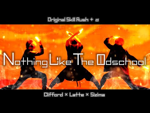 【ヲタ芸】技連/Nothing  Like The Oldschool【らて×Clifford×しじま】