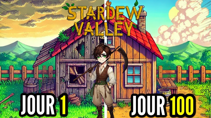 J'ai passé 100 Jours sur Stardew Valley