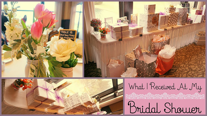 What I Received at my Bridal Shower!