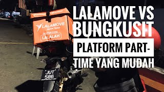 LALAMOVE VS BUNGKUSIT | INCOME PART-TIME SELEPAS OFFICE HOURS UNTUK SEHARI | screenshot 2