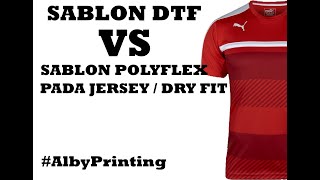Sablon DTF VS Polyflex