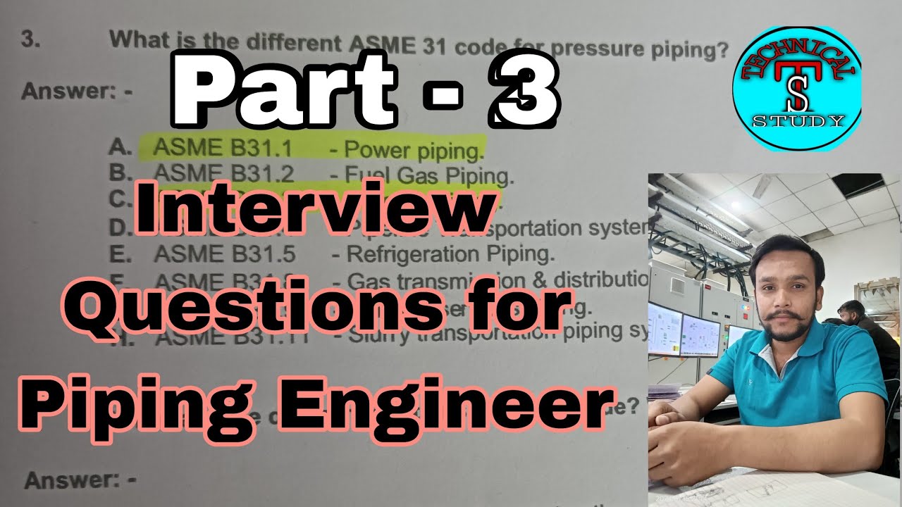 Crucial Interview Questions: Piping Engineer's Code & Standard Insights ...