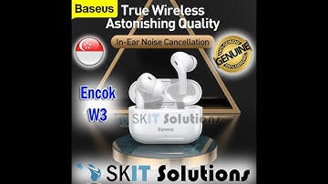 【SKIT Solutions】Baseus Encok W3 TWS True Wireless Earbuds Earphones Bluetooth 5.0 Noise Cancellation