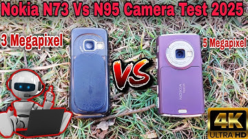 Nokia N73 Vs N95 Camera Test 2025 || Who is the best camera phone Nokia Nserise? || Technology Lover