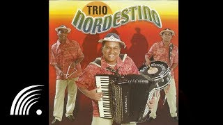 Trio Nordestino -A Cinturinha Dela  - Meu Eterno Xodó - Oficial