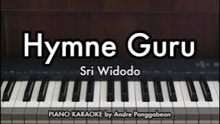 Hymne Guru - Sri Widodo | Piano Karaoke by Andre Panggabean