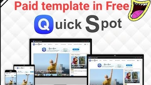 Quick Spot – Premium Blogger Template Free Download (Responsive + SEO Optimized)