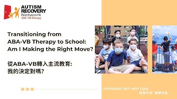 Transitioning from ABA-VB Therapy to School, am I making the right move?