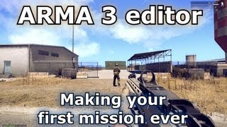 Arma 3 Editor Tutorial - Your first mission