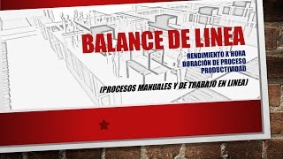 Balance de Linea Trabajos Manuales y en Linea