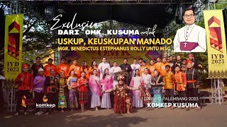 Exclusive: Dari OMK KUSUMA untuk Mgr. Benedictus E. Rolly Untu MSC (Uskup Keuskupan Manado)
