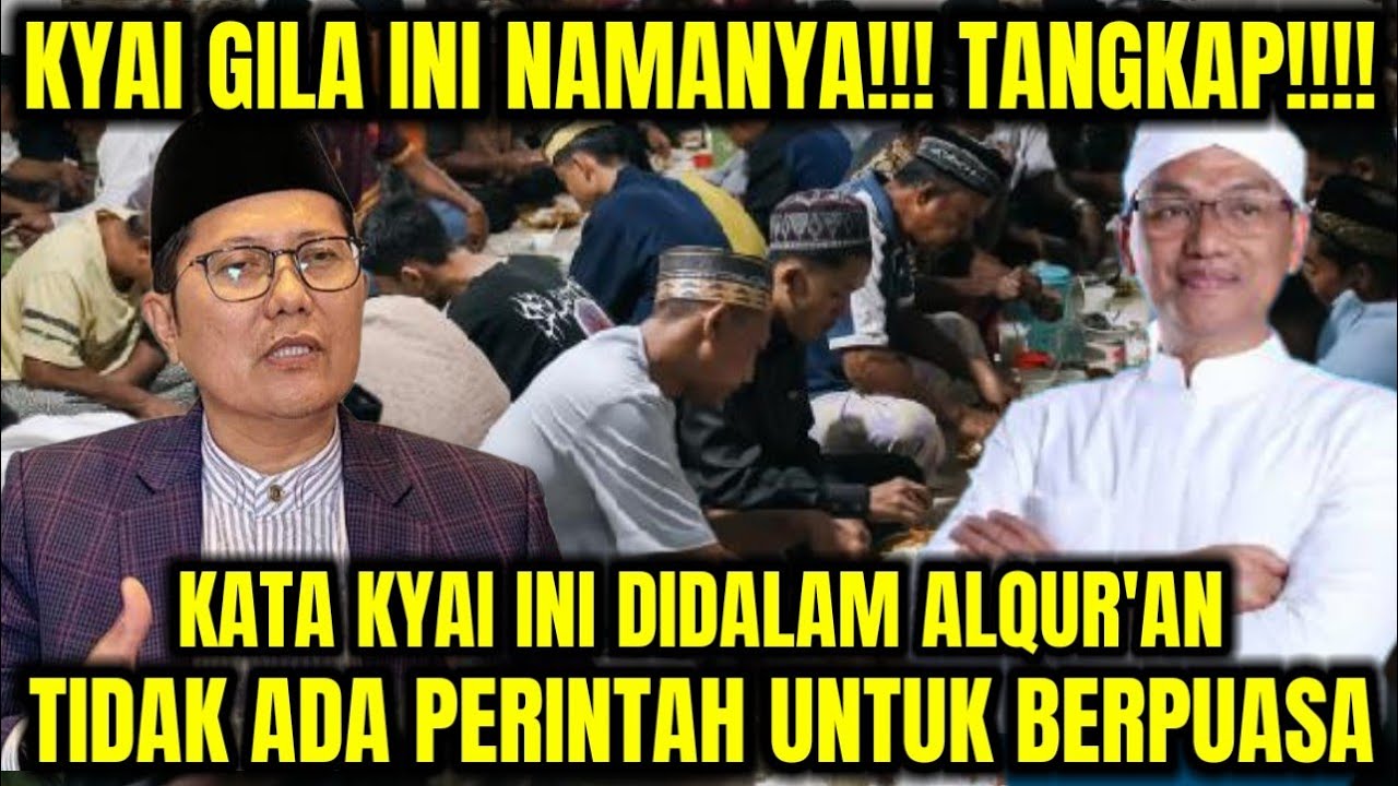 KYAI GILA!! KATA KYAI INI DI DALAM ALQUR'AN TIDAK ADA PERINTAH PUASA!!!