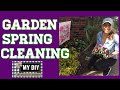 Garden Spring Cleaning | Clean out a flower bed checklist | FUN &amp; EASY!