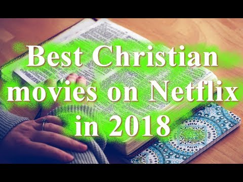 best-christian-movies-on-netflix-in-2018