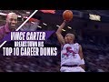 Vince Carter Ranks His Top 10 Career NBA Dunks!