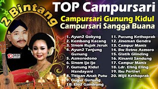 2 BINTANG TOP # Campursari Gunung Kidul & Sangga Buana #